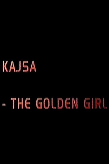 Kajsa - the golden girl