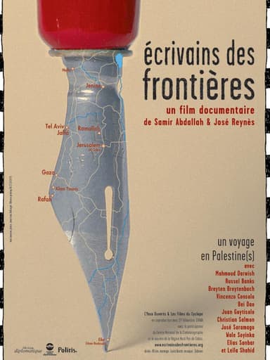 Writers on the Borders - A Journey to Palestine(s)