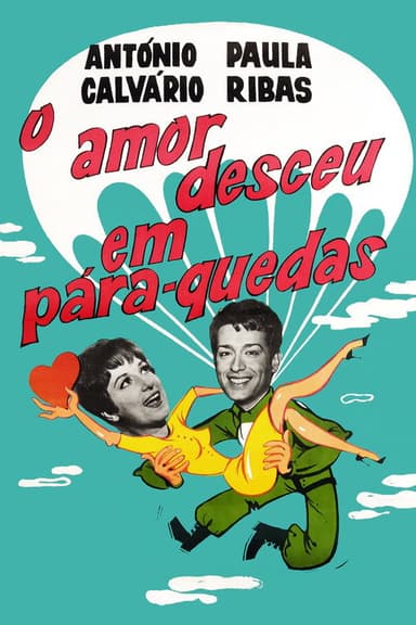 O Amor Desceu em Pára-Quedas