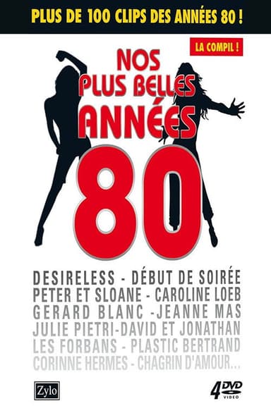 Nos plus belles années 80 : La Compil !