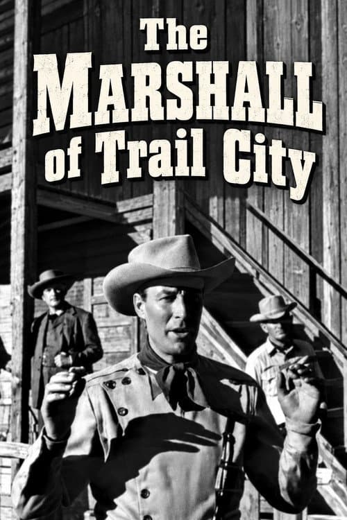 The Marshall of Trail City