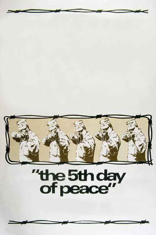 The Fifth Day of Peace