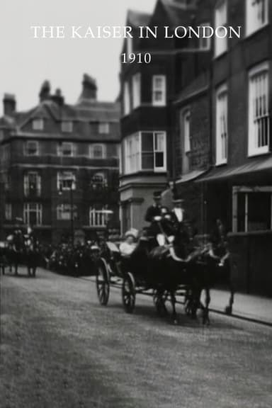 The Kaiser in London