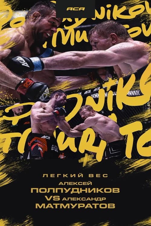 ACA 187: Polpudnikov vs. Matmuratov 2