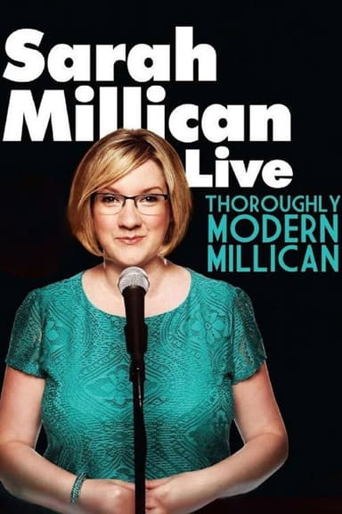 Sarah Millican: Thoroughly Modern Millican