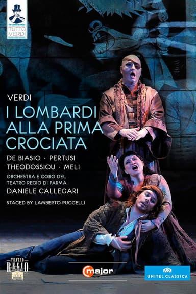 Verdi: I Lombardi alla prima crociata