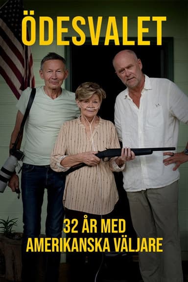 Ödesvalet - 32 år med amerikanska väljare
