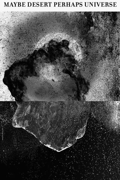 Maybe Desert Perhaps Universe