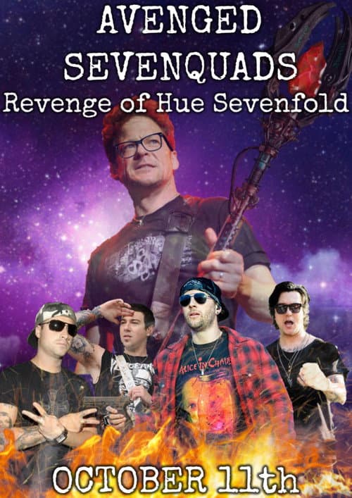 Avenged Sevenquads: Revenge of Hue Sevenfold: Part 1