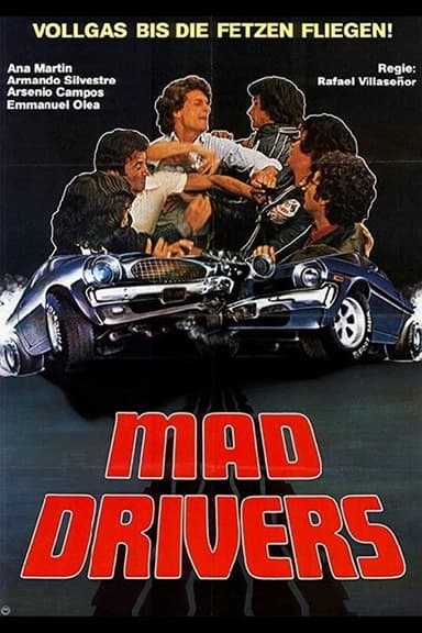 Mad Drivers