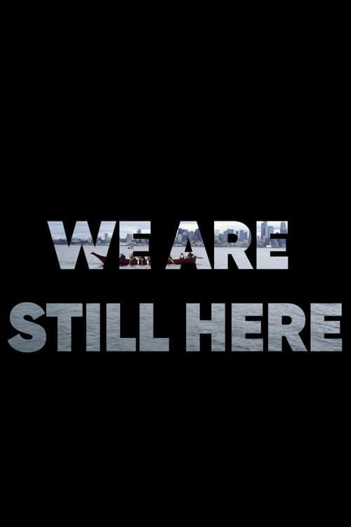 We Are Still Here