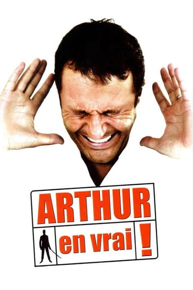 Arthur en vrai !
