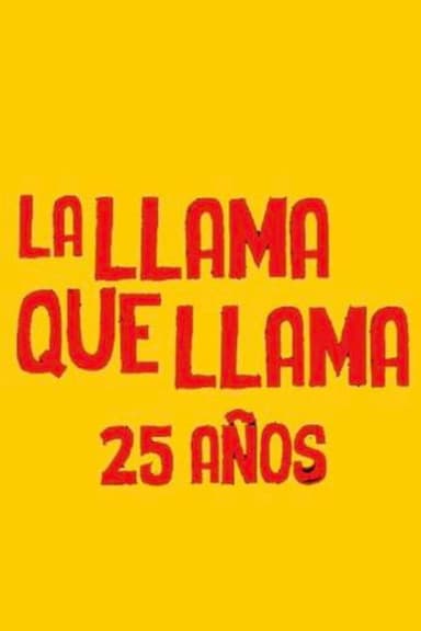 La llama que llama: el documental