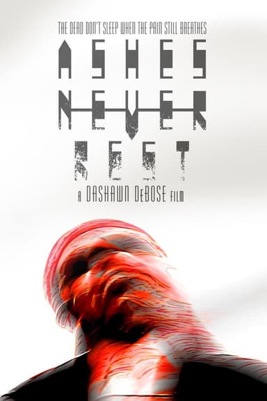 Ashes Never Rest