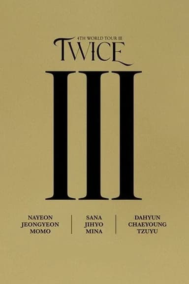 TWICE: Behind III