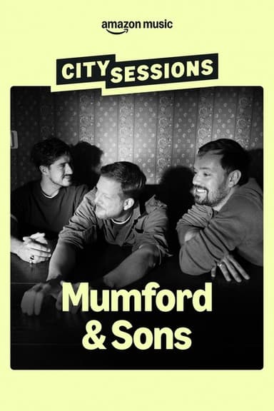 City Sessions: Mumford & Sons