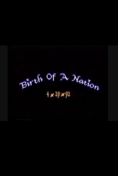 Birth of a Nation: 4.29.92