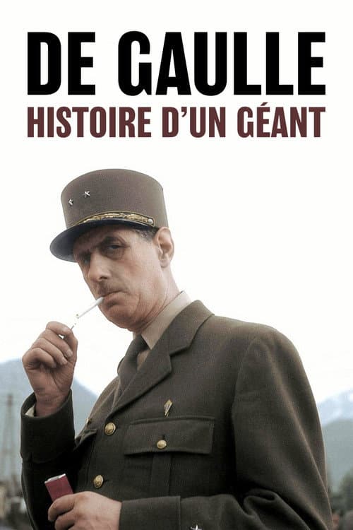 De Gaulle, story of a giant