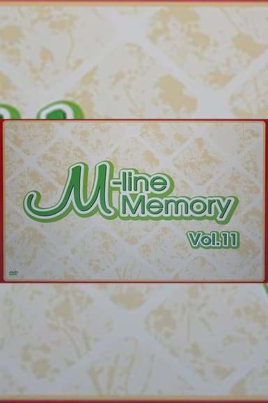 M-line Memory Vol.11 - Niigaki Risa FC Event