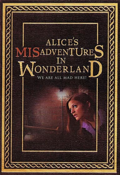Alice's Misadventures in Wonderland