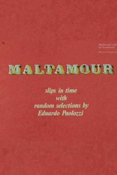 Maltamour: Slips in Time With Random Selections by Eduardo Paolozzi
