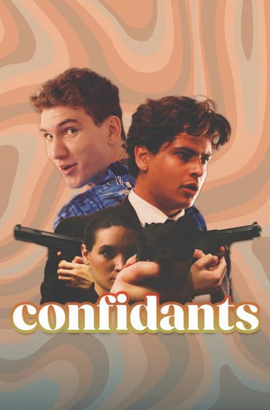 Confidants