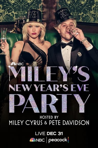 Miley's New Year's Eve Party Hosted by Miley Cyrus and Pete Davidson