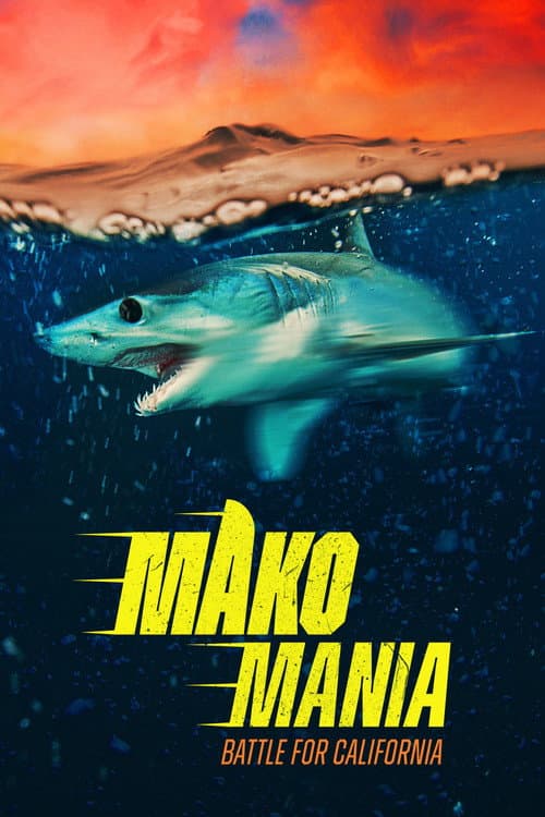 Mako Mania: Battle for California