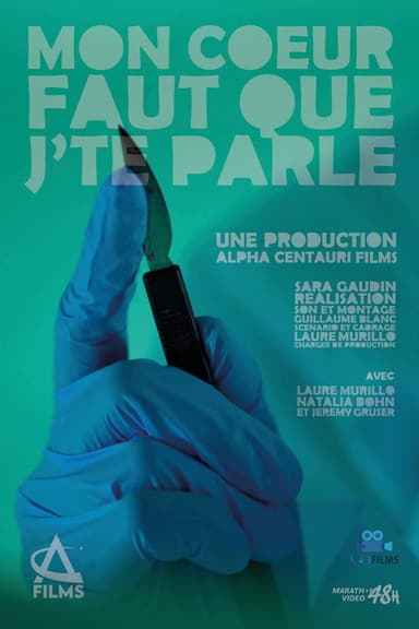 Mon cœur faut que j’te parle