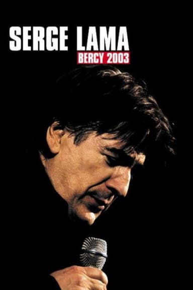 Serge Lama - Bercy 2003