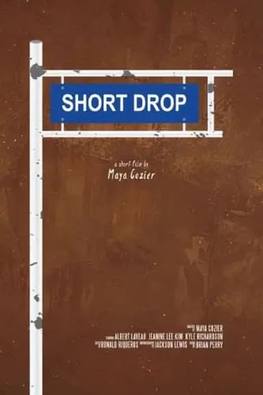 Short Drop