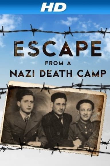 Escape from a Nazi Death Camp
