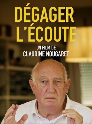 Dégager l'écoute