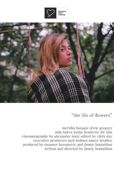 The Life of Flowers