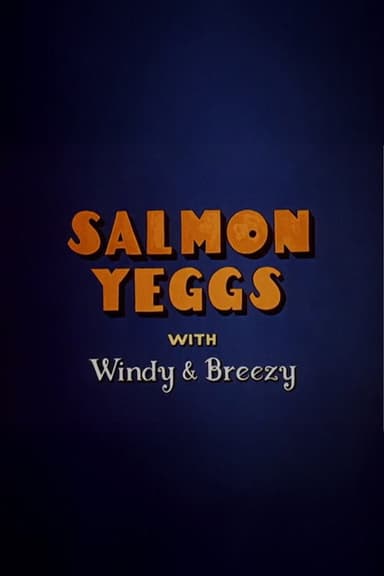 Salmon Yeggs