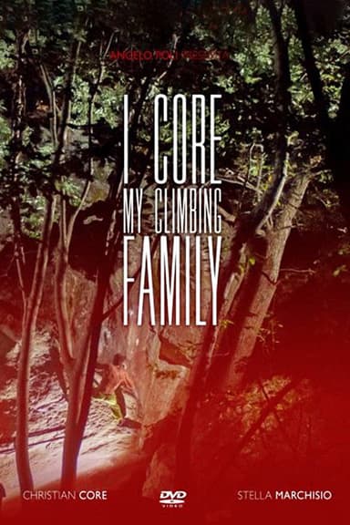 I Core: My Climbing Family