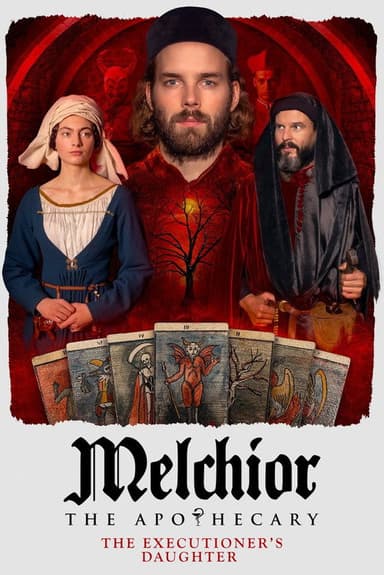 Melchior the Apothecary: The Executioner's Daughter
