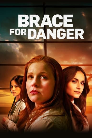 Brace for Danger