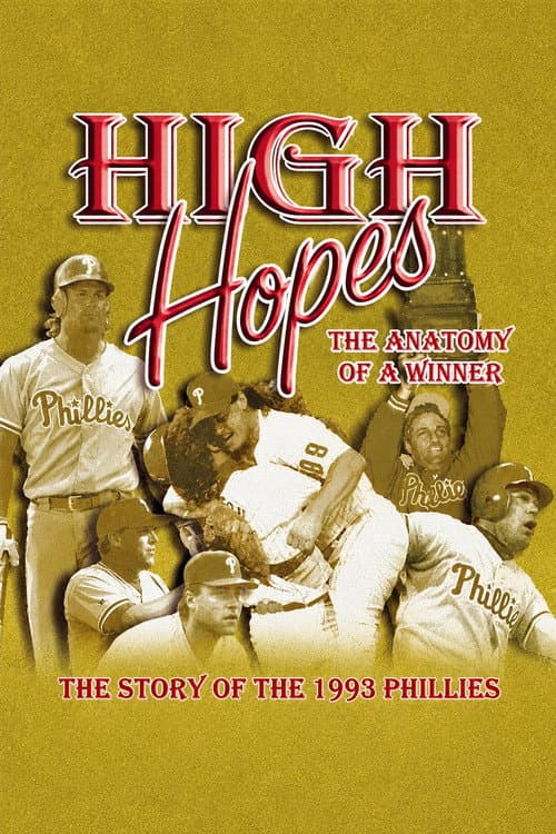 High Hopes: The Anatomy of a Winner