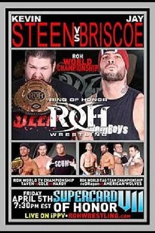 ROH: Supercard of Honor VII