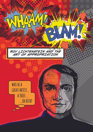 Whaam! Blam! Roy Lichtenstein and the Art of Appropriation