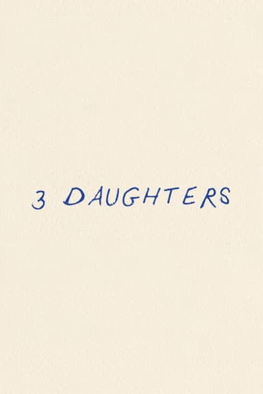 3 Daughters