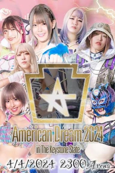 Stardom American Dream 2024 in the Keystone State