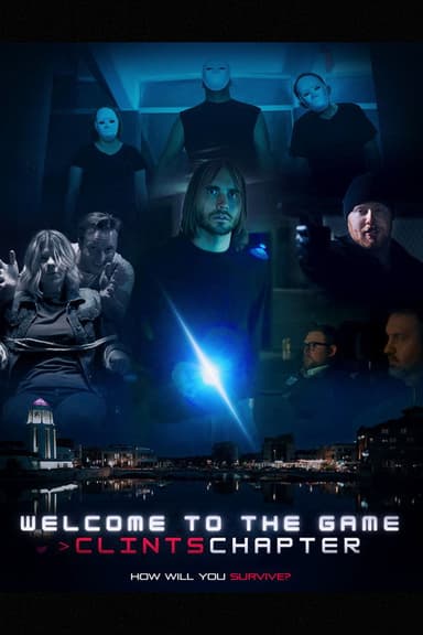 Welcome to the Game >ClintsChapter