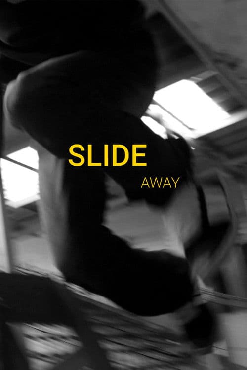 Slide Away