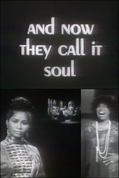 And Now They Call It Soul