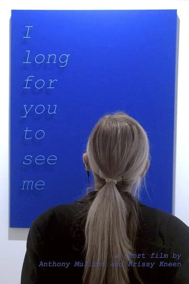 I Long for You to See Me