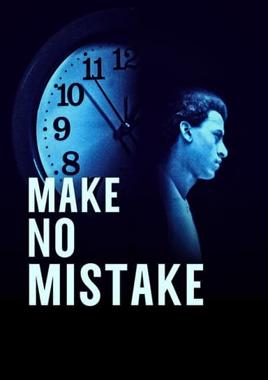 Make No Mistake