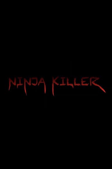 Ninja Killer