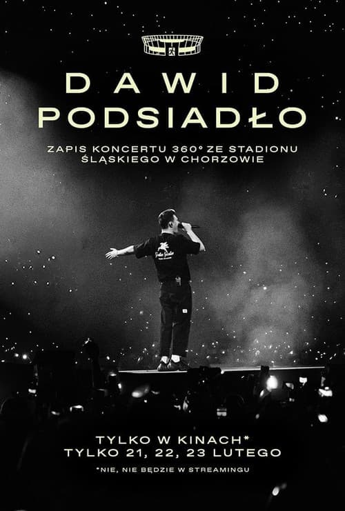 Dawid Podsiadło - zapis koncertu 360° ze Stadionu Śląskiego w Chorzowie